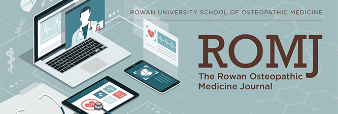 Rowan Osteopathic Medicine Journal (ROMJ)