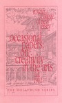 Occasional Papers: On Creativity in the Arts