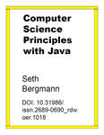 Computer Science Principles with Java by Seth D. Bergmann